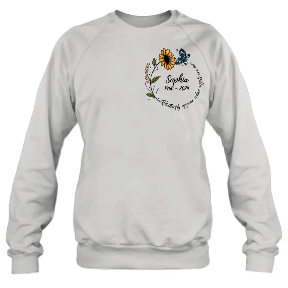 Personalized Memorial T-shirt/Long Sleeve/Sweatshirt/Hoodie - Memorial Gift Idea For Family Member - Butterflies Appear When Angels Are Near