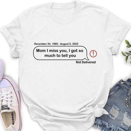 Personalized Memorial Dad Mom Shirt/Hoodie - Memorial Gift For Family Member - Custom Your Message - I Miss You