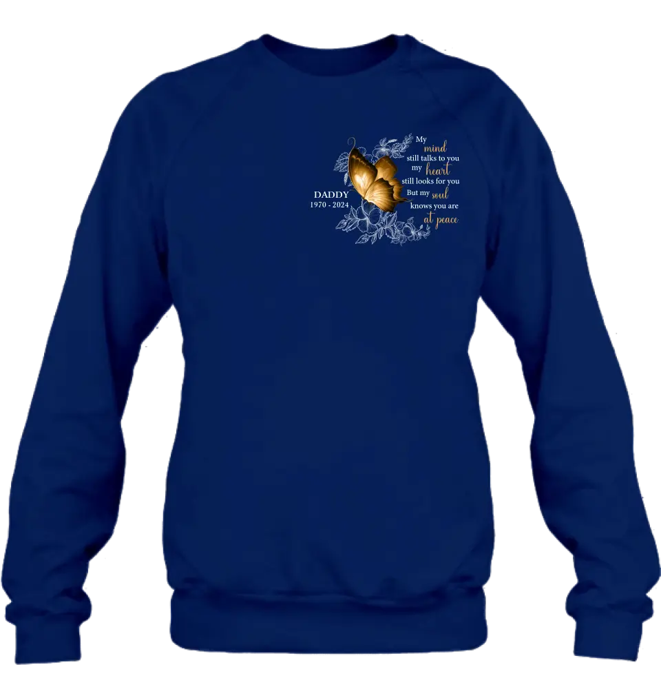 Personalized Memorial Shirt/Hoodie - Memorial Gift Idea for Mother's Day/Father's Day - My Mind Still Talks To You