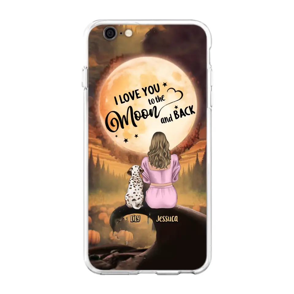 Personalized Memorial Pet Mom Phone Case - Gift Idea For Dog/Cat Owners - I Love You To The Moon And Back - Case For iPhone/Samsung