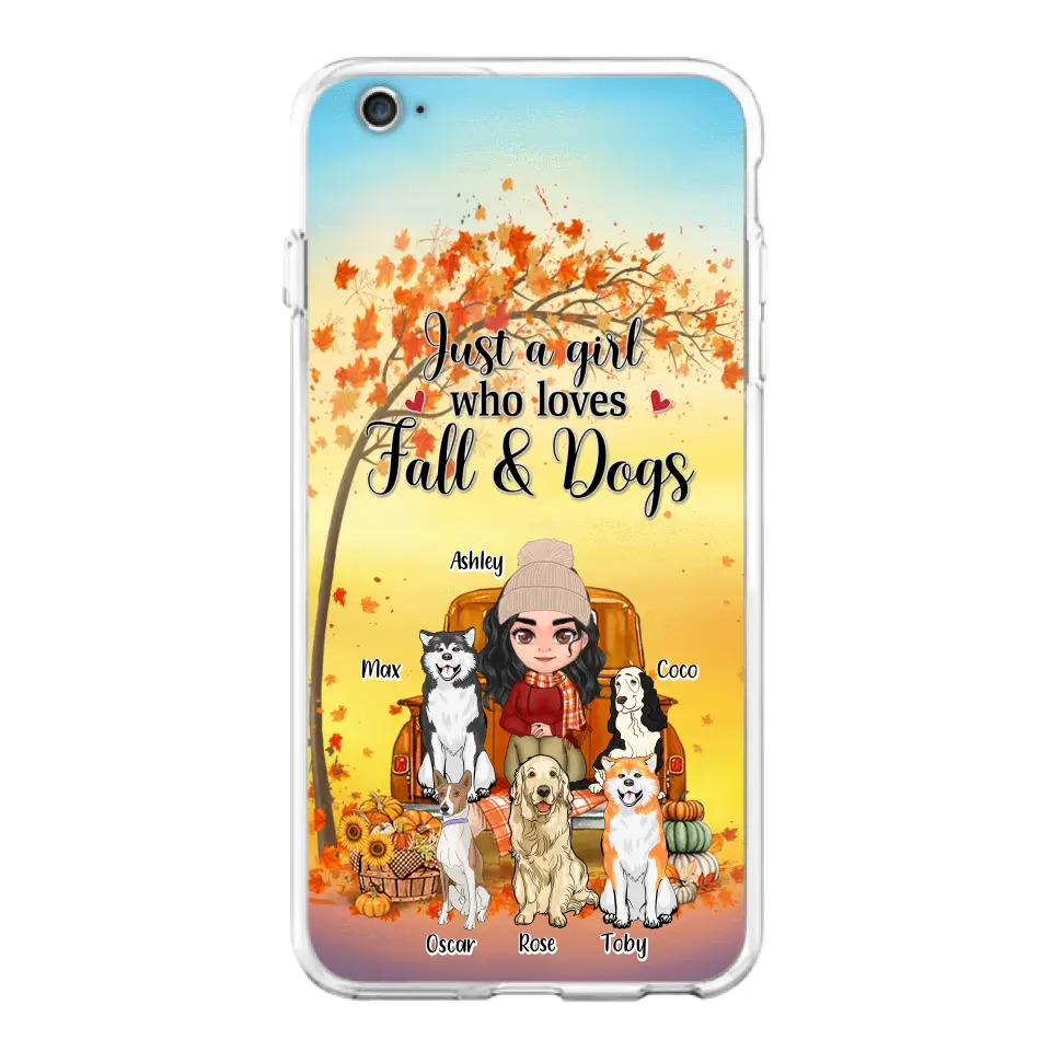Custom Personalized Dog Mom Fall Season Phone Case - Autumn Gift Idea For Dog Owners - Upto 5 Dogs -  Case For iPhone/Samsung - Just A Girl Who Loves Fall & Dogs