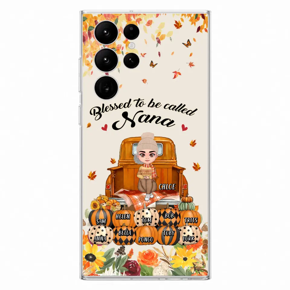 Custom Personalized Grandma Autumn Phone Case - Gift Idea For Grandma - Upto 10 Kids -  Case For iPhone/Samsung - Blessed To Be Called Nana