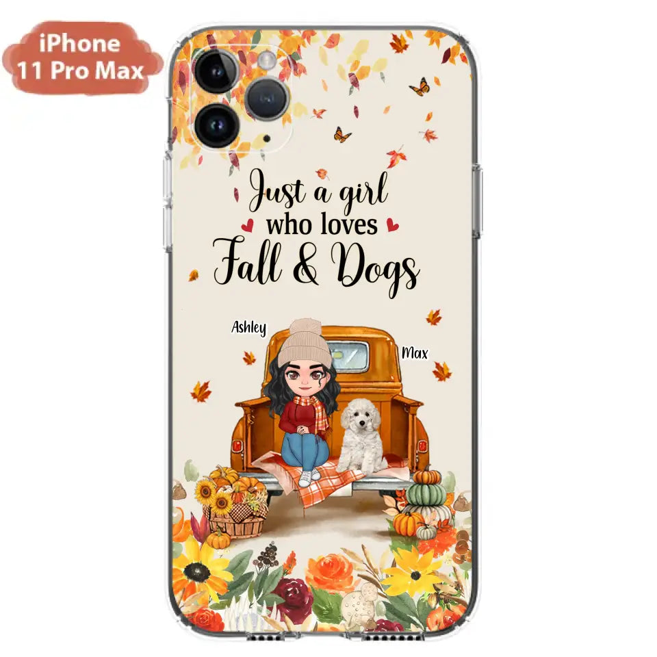 Custom Personalized Dog Mom Autumn Phone Case - Gift Idea For Dog Owners - Upto 5 Dogs -  Case For iPhone/Samsung - Just A Girl Who Loves Fall & Dogs
