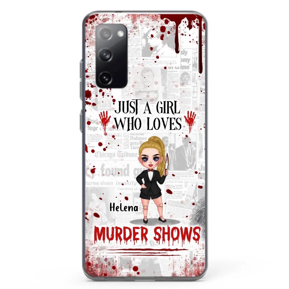 Personalized Witch Phone Case - Gift Idea For Witch Lover/ Halloween - Just A Girl Who Loves Murder Shows - Case For iPhone/Samsung