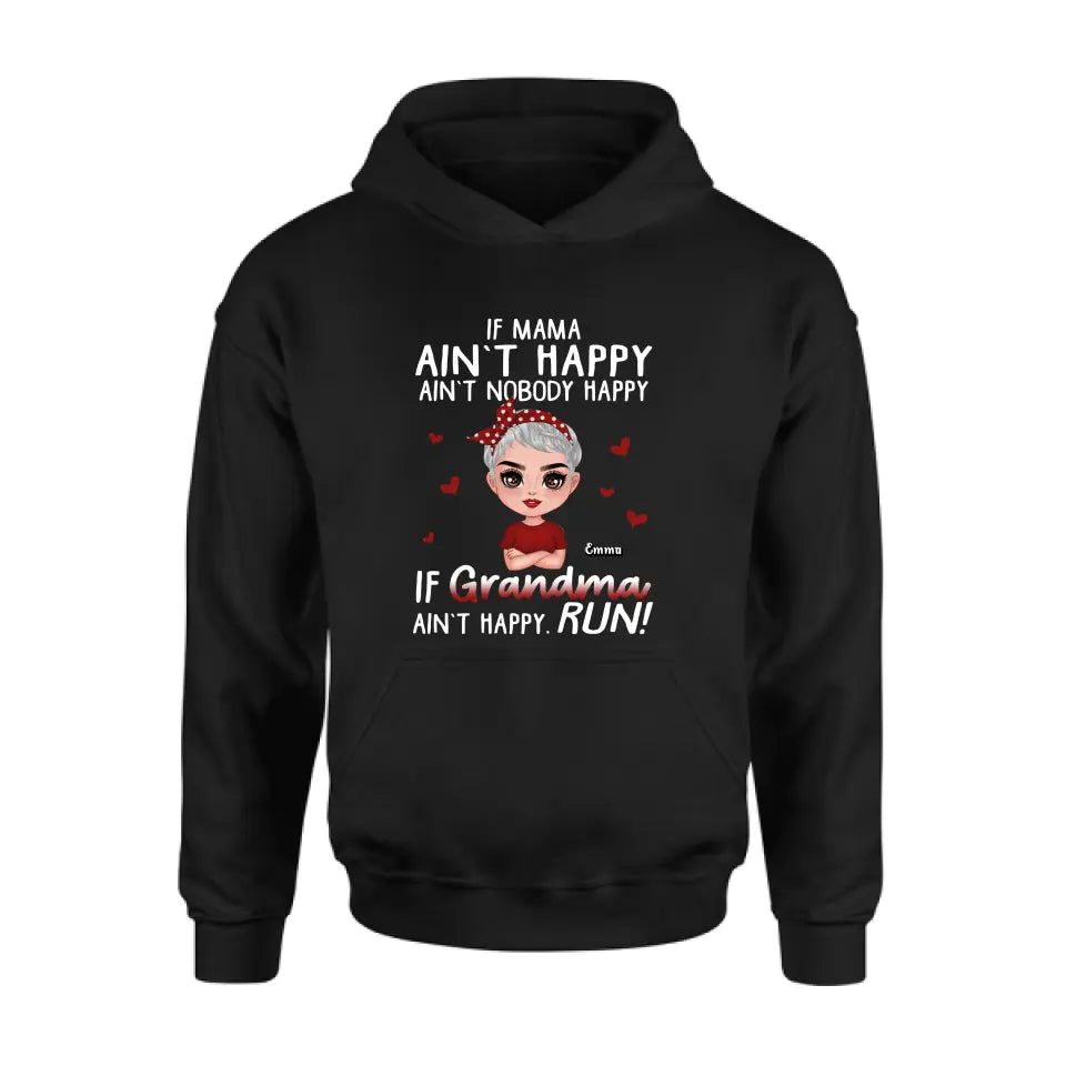 Personalized Mama Grandma Shirt/Hoodie - Mother's Day Gift Idea For Mom/Grandma - If Grandma Ain't Happy Run