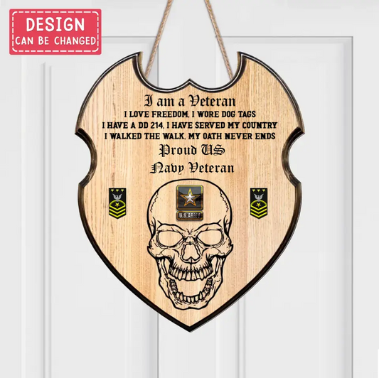 Personalized Veteran Wooden Sign - Gift Idea For Veteran/Father's Day - I Am A Veteran I Have A DD 214