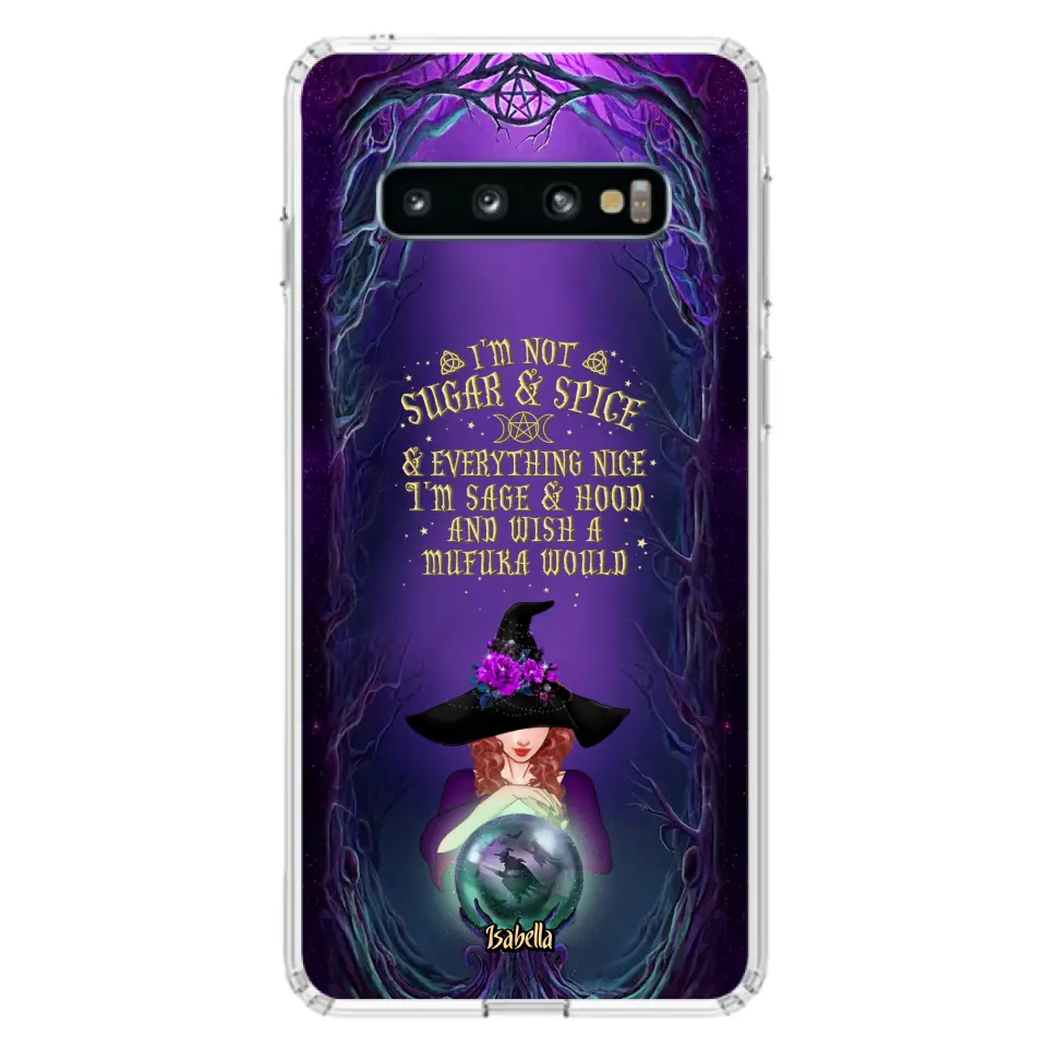 Custom Personalized Witch Phone Case - Gift Idea for Witch Lovers - I'm Not Sugar & Spice & Everything Nice - Case for iPhone/Samsung