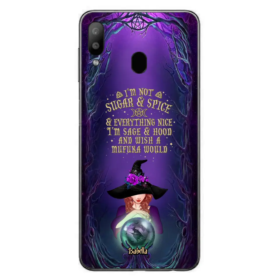 Custom Personalized Witch Phone Case - Gift Idea for Witch Lovers - I'm Not Sugar & Spice & Everything Nice - Case for iPhone/Samsung