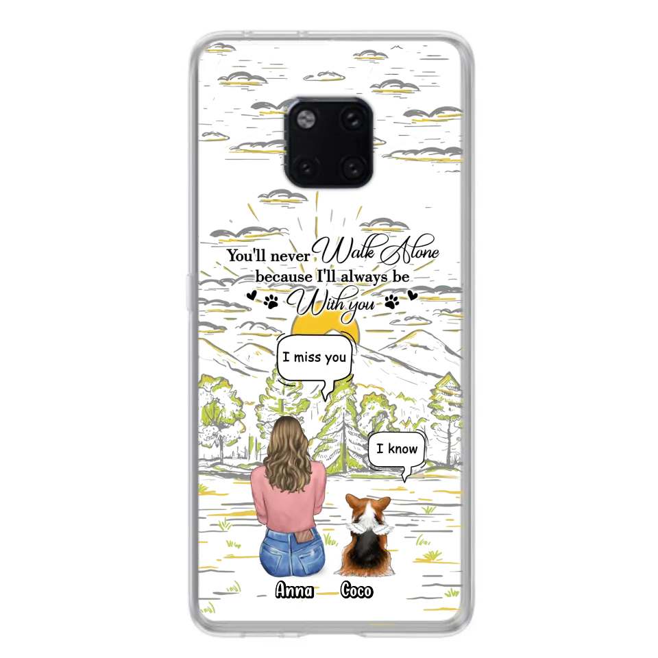 Custom Personalized Memorial Phone Cases For Xiaomi/ Oppo/ Huawei - Gift Idea For Pet Owner with up to 4 Pets - You'll Never Walk Alone Because I'll Always Be With You