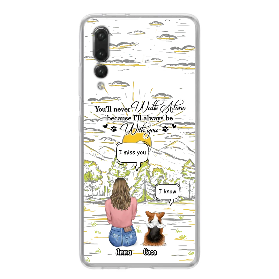Custom Personalized Memorial Phone Cases For Xiaomi/ Oppo/ Huawei - Gift Idea For Pet Owner with up to 4 Pets - You'll Never Walk Alone Because I'll Always Be With You