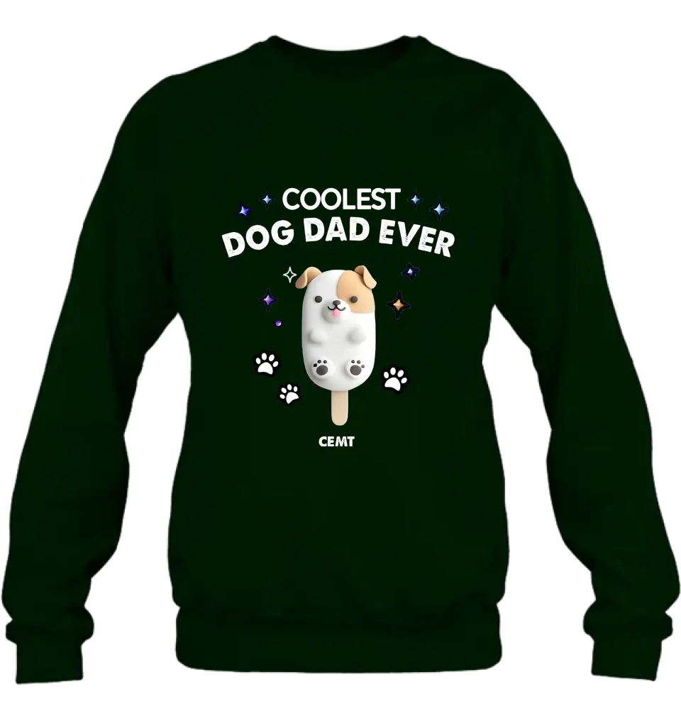 Personalized Dog Popsicles T-Shirt/Long Sleeve/Sweatshirt/Hoodie - Gift Idea For Dog Lover - Coolest Dog Dad Ever