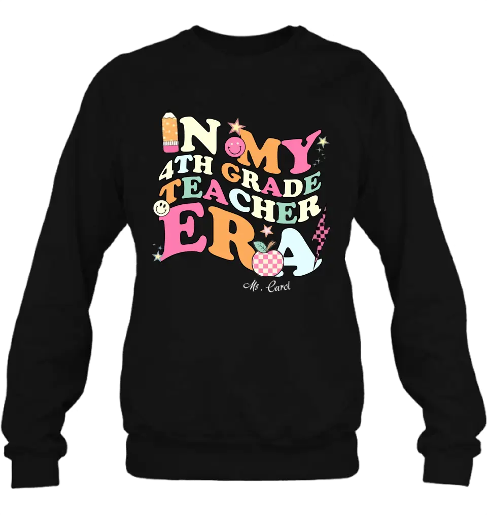 Custom Personalized Teacher T-shirt/ Long Sleeve/ Sweatshirt/ Hoodie - Teacher/ Back To School Gift Idea - In My Teacher Era