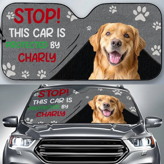 Personalized Dog Car Sunshade - Up to 3 Dogs - Gift Idea For Dog Lover - Stop This Car Is Protected By