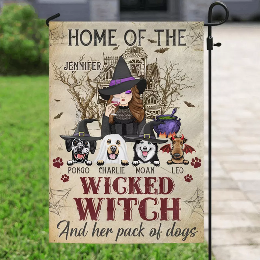 Personalized Witch Dog Flag Sign - Home Of The Wicked Witch And Her Pack Of Dogs - Halloween Gift Idea For Family/ Witch/Dog Lovers With Up to 4 Dogs
