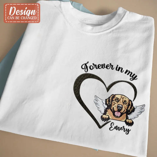 Personalized Dog Embroidered T-shirt/Sweater/Hoodie - Memorial Gift Idea For Dog Lover - Forever In My