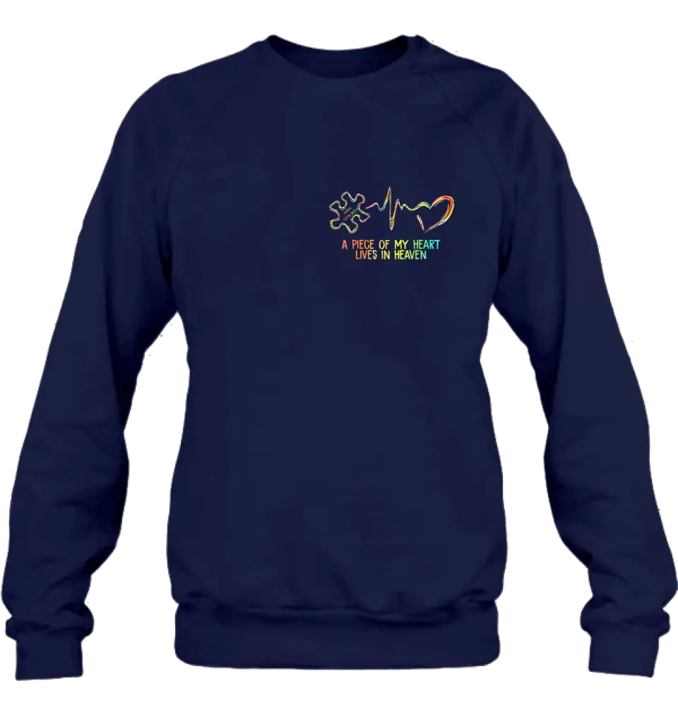 Personalized Memorial T-Shirt/Hoodie - Memorial Gift For Family Member - A Piece Of My Heart Lives In Heaven