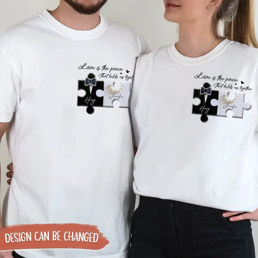 Personalized Couple Puzzle Shirt/Hoodie - Anniversary/Wedding Gift Idea For Couple - When You're In Love All The Pieces Fit