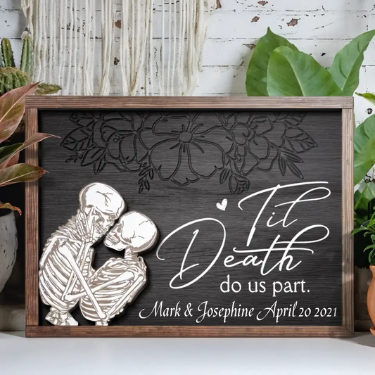 Personalized Skull Couple 2 Layered Wooden Art - Halloween/Anniversary Gift To Couple - Til Death Do Us Part