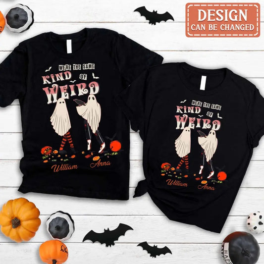 Custom Personalized Couple T-shirt/ Long Sleeve/ Sweatshirt/ Hoodie - Halloween Gift Idea For Couple - We're The Same Kind Of Weird