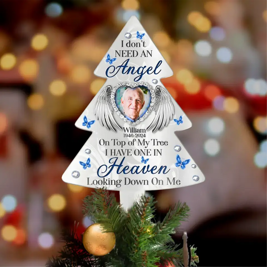 Personalized Memorial Tree Topper- Christmas Gift Idea For Family Member - Upload Photo - I Have One In Heaven