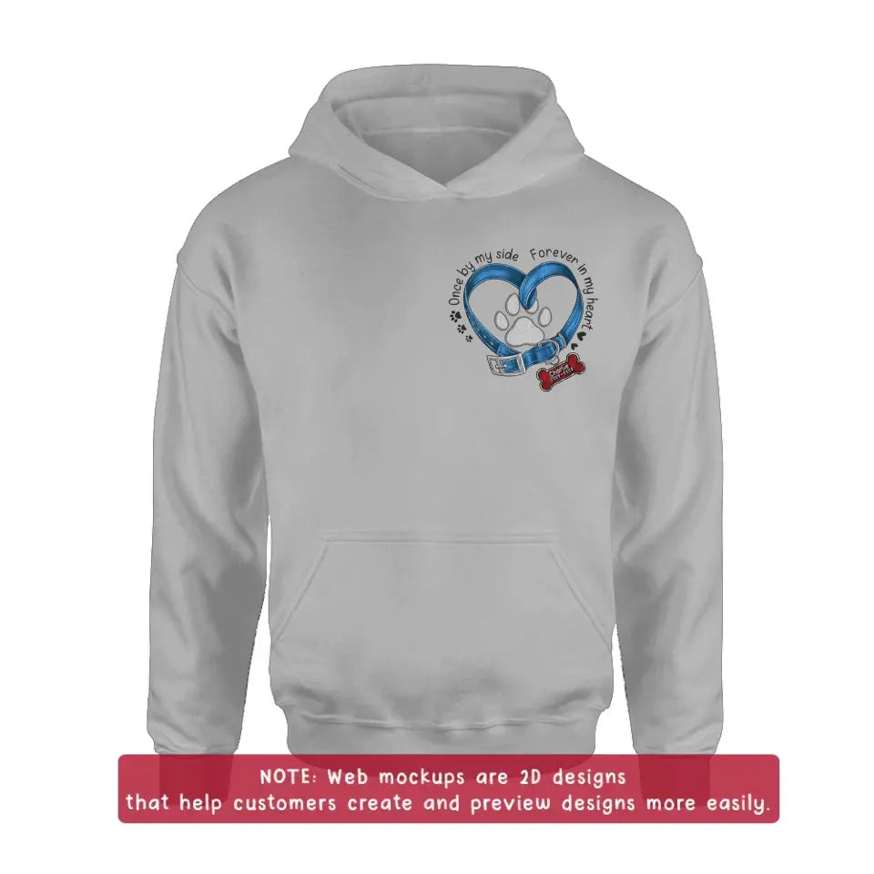 Personalized Memorial Dog Embroidered T-shirt/Sweater/Hoodie - Once By My Side Forever In My Heart