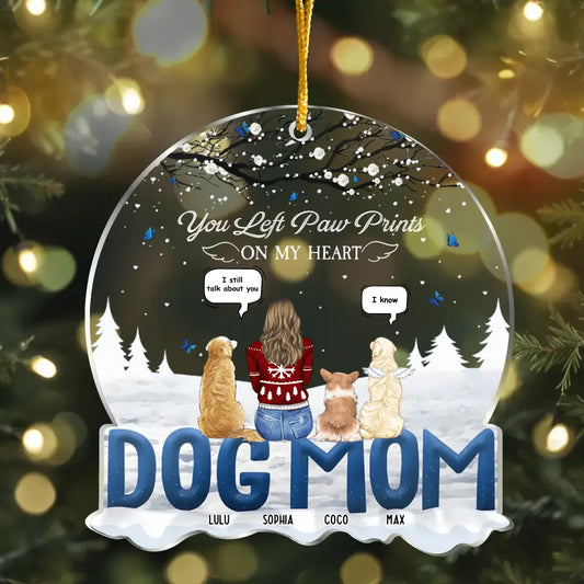 Personalized Dog Dad/Dog Mom Acrylic Ornament - Christmas/Memorial Gift For Dog Lover - Up to 3 Pets - You Left Paw Prints On My Heart