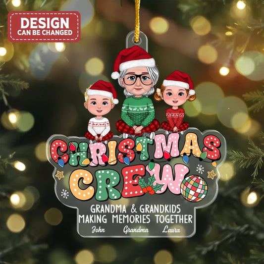 Personalized Grandma Christmas Crew Acrylic Ornament - Christmas Gift Idea For Grandma And Kid