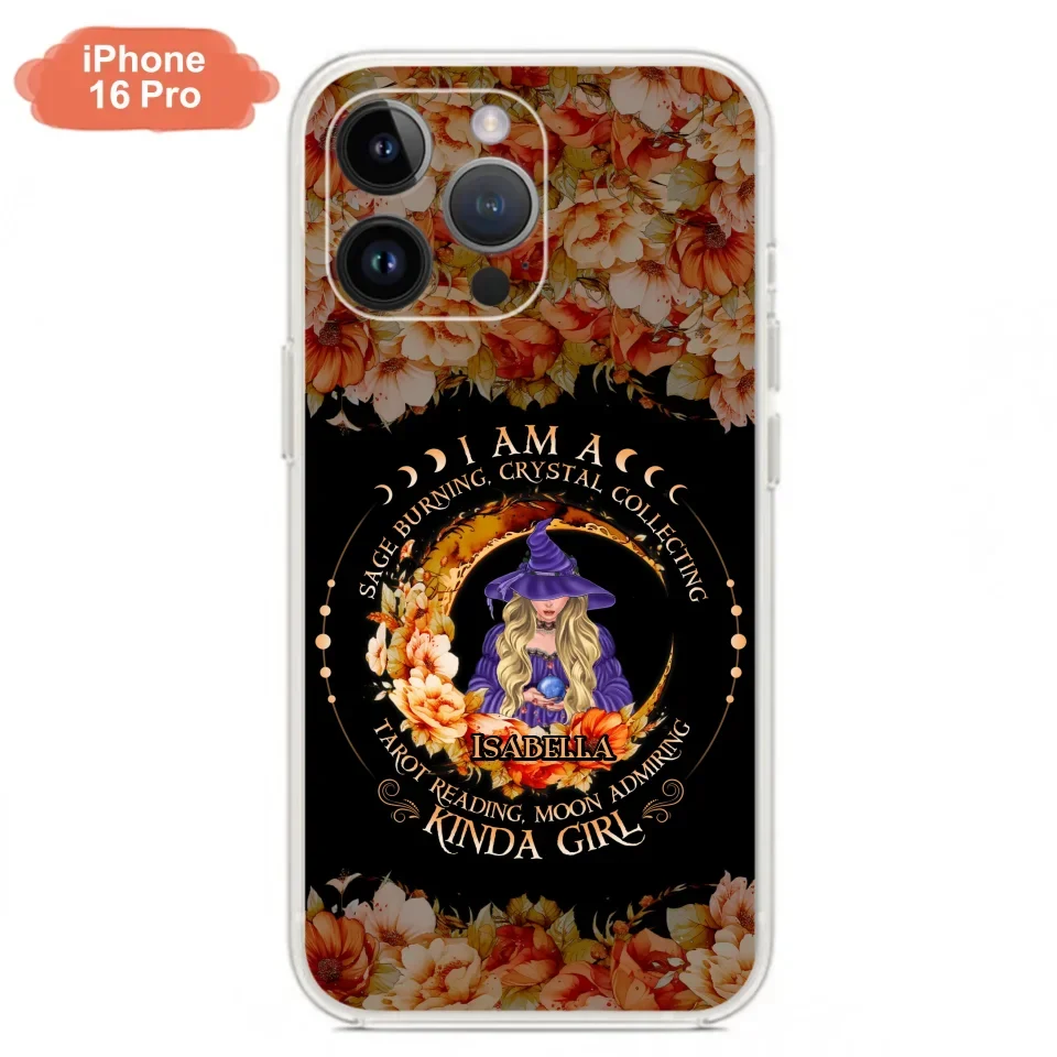 Personalized Witch Phone Case - Gift Idea For Halloween - I Am A Sage Burning, Crystal Collecting, Tarot Reading, Moon Admiring Kinda Girl - Cases For iPhone/Samsung