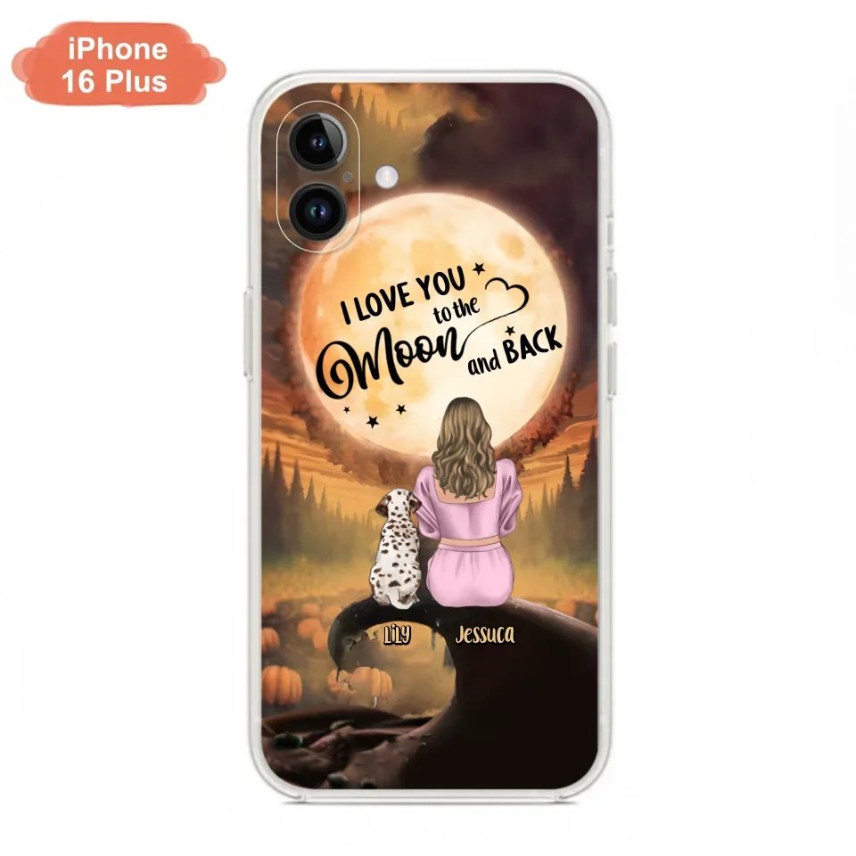 Personalized Memorial Pet Mom Phone Case - Gift Idea For Dog/Cat Owners - I Love You To The Moon And Back - Case For iPhone/Samsung