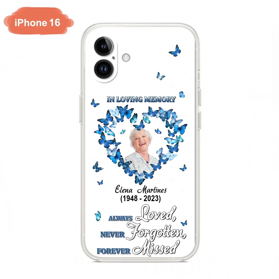 Personalized Memorial Phone Case - Upload Photo - Memorial Gift Idea For Family Member - Always Loved Never Forgotten Forever Missed  - Case For iPhone/Samsung