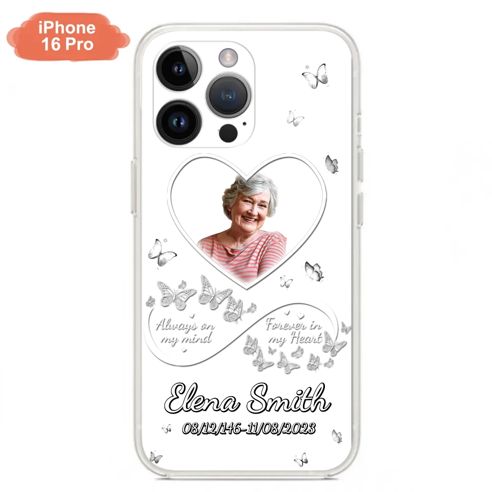 Custom Personalized Memorial Heart Phone Case - Memorial Gift Idea For Family - Upload Photo - Case For iPhone/Samsung - Always On My Mind Forever In My Heart