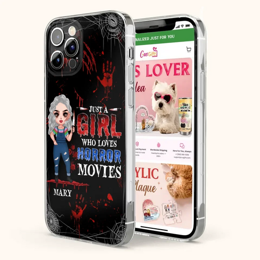 Custom Personalized Halloween Phone Case for iPhone and Samsung - Gift Idea For Halloween - Just A Girl Who Loves Horror Movies