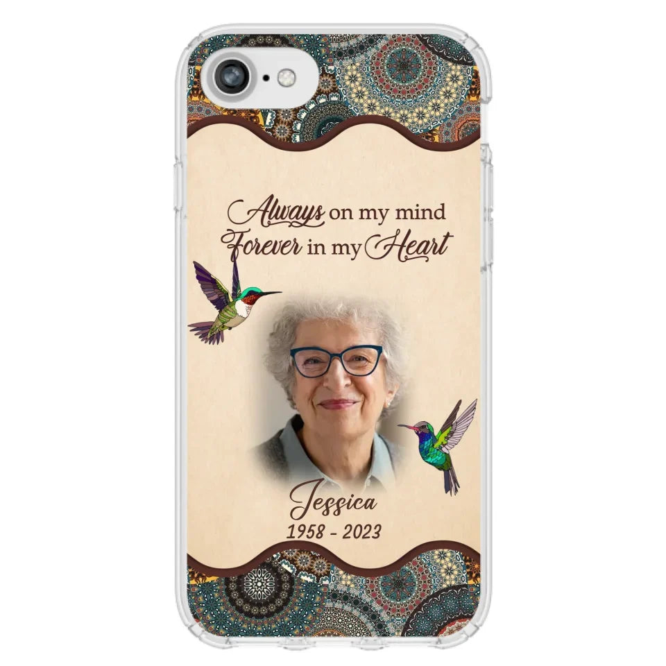 Custom Personalized Memorial Photo Phone Case - Memorial Gift Idea For Mother's Day/Father's Day - Always On My Mind, Forever In My Heart - Case For iPhone/Samsung