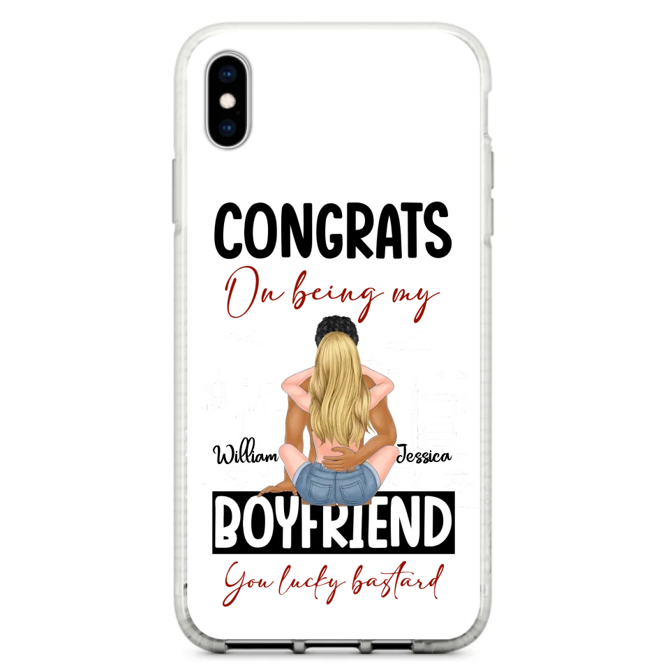 Personalized Couple Phone Case - Gift Idea For Couple/Valentines Day - Congrats On Being My Boyfriend You Lucky Bastard - Case For iPhone/Samsung
