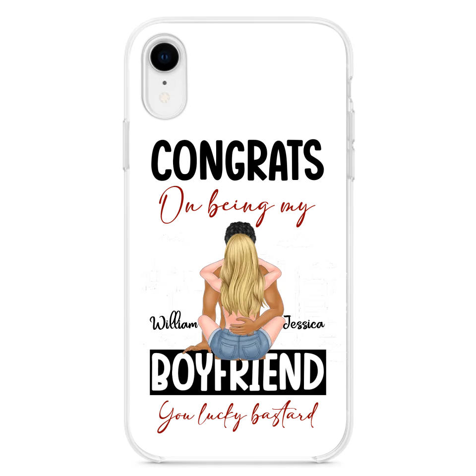Personalized Couple Phone Case - Gift Idea For Couple/Valentines Day - Congrats On Being My Boyfriend You Lucky Bastard - Case For iPhone/Samsung