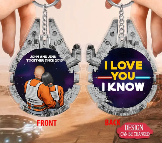 Personalized Couple Acrylic Keychain - Gift Idea For Him/Her - I Love You I Know