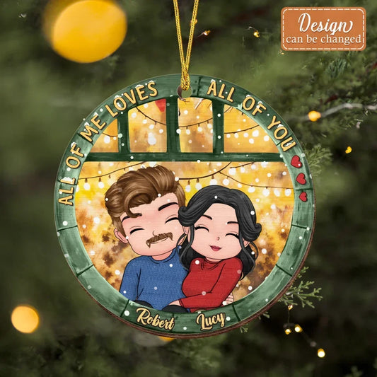 Personalized Couple Window Xmas Wooden Ornament - Christmas Gift Idea For Couple - All Of Me Loves All Of You