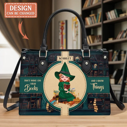 Personalized Bookism Witch PU Leather Handbag With Long Straps - Mother's Day Gift Idea For Witch/Book Lover - That's What I Do I Read Books And I Know Things