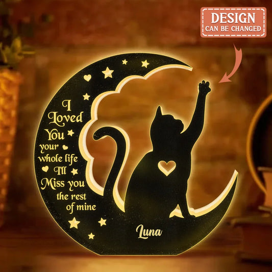 Personalized Cat Light Box - Memorial Gift Idea For Cat Lover - I Loved You Your Whole Life I'll Miss You The Rest Of Mine