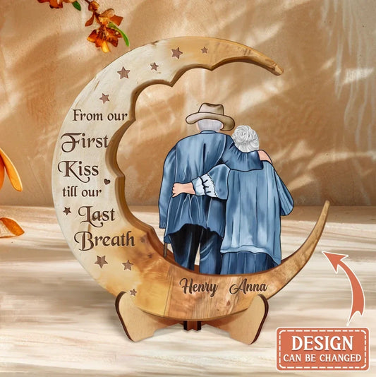 Personalized Old Couple On The Moon Wooden Art - Gift Idea For Couple - From Our First Kiss Till Our Last Breath