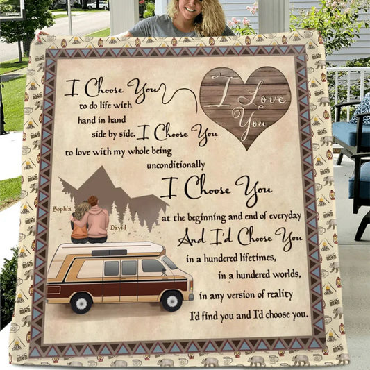 Personalized Couple Fleece Throw Blanket & Quilt - Gift Idea For Couple/Husband Wife/Camping Lover - I Choose You