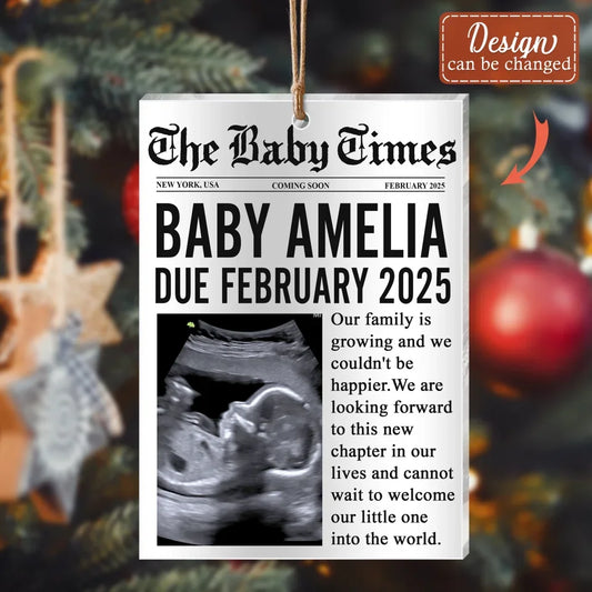 Personalized The Baby Times Acrylic Ornament - Upload Photo - Gift For New Baby - Welcome Our Little One Into The World