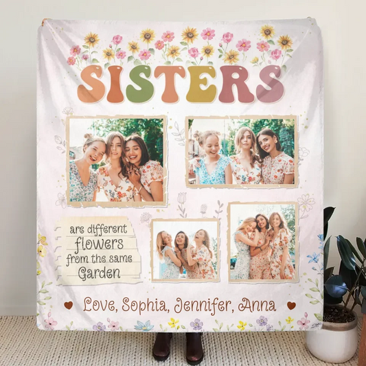 Personalized Sisters Fleece Throw Blanket/Quilt - Christmas Gift Idea For Sisters/Siblings - Sisters Are Different Flowers From The Same Garden