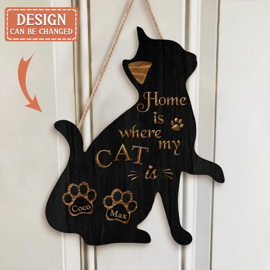 Personalized Cat Wooden Sign - Gift Idea For Cat Owners - Home Is Where My Cat Is