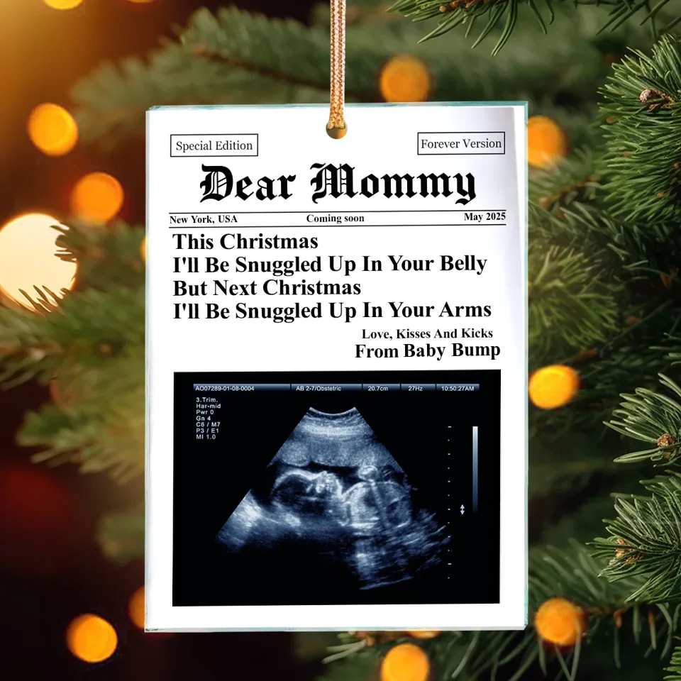 Personalized Baby Bump Acrylic Ornament - Upload Photo - Christmas Gift Idea - Next Christmas I'll Be Snuggled Up In Your Arms