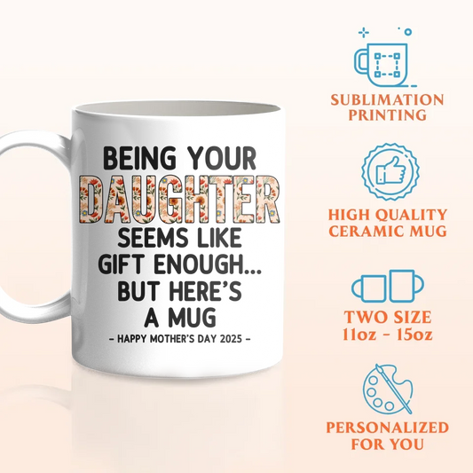 Personalized Daughter Coffee Mug - Gift Idea For Mother From Daughter/Son - Happy Mother's Day