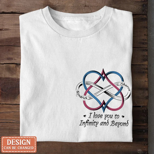 Personalized Couple T-shirt/Hoodie - Gift Idea For Couple - I Love You To Infinity And Beyond