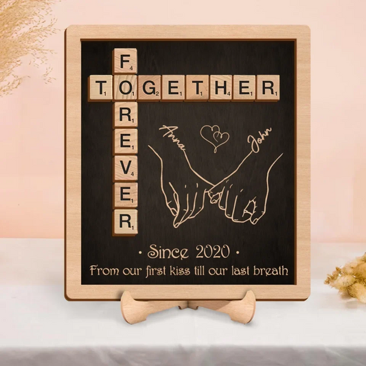 Personalized Together Forever Coupld Wooden Art - Gift Idea For Couple - From Our First Kiss Till Our Last Breath