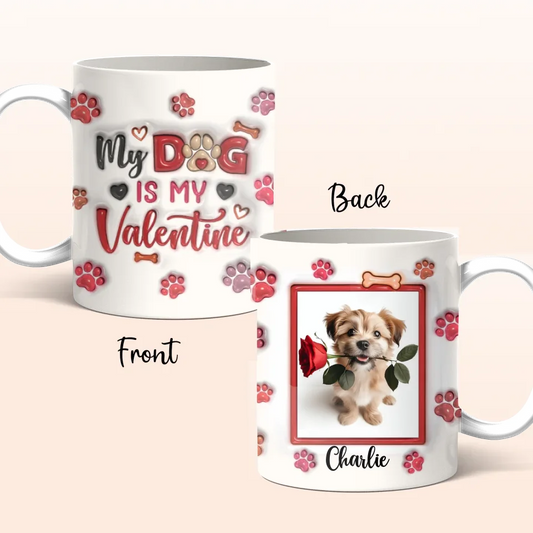 Personalized Dog 3D Inflated Effect Coffee Mug - Upload Photo - Valentine's Day Gift For Dog Lover - My Dog Is My Valentine
