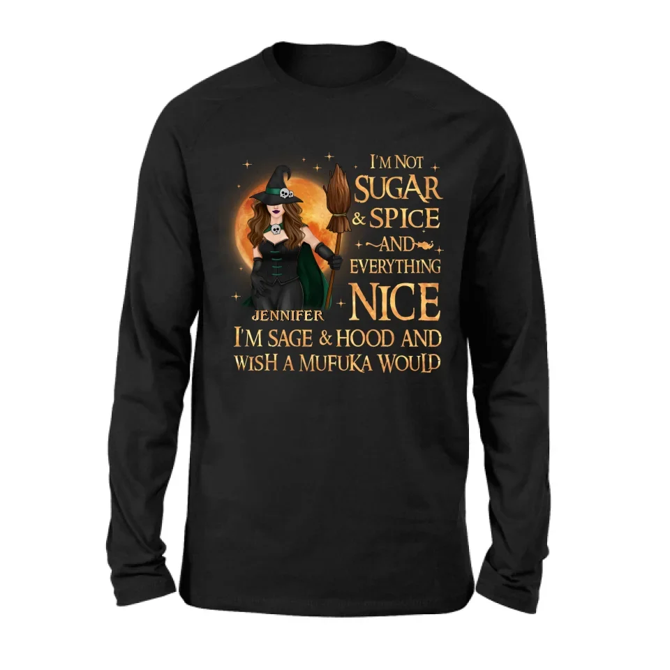 Personalized Witch Shirt/Hoodie - Gift Idea For Halloween/Witch - I'm Sage & Hood And Wish A Mufuka Would